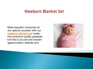 Newborn Blanket Set