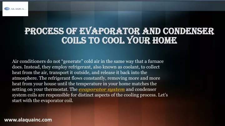 process of evaporator and condenser coils to cool your home