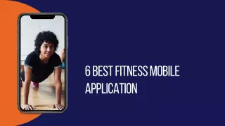 Best 6 Fitness Applications