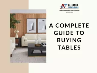 A COMPLETE GUIDE TO BUYING TABLES