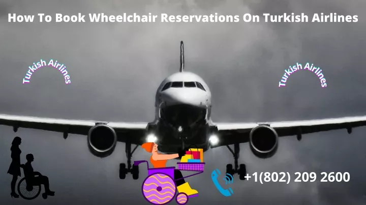 how to book wheelchair reservations on turkish