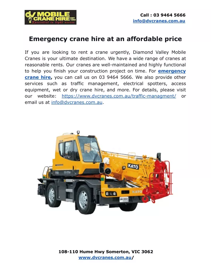 call 03 9464 5666 info@dvcranes com au