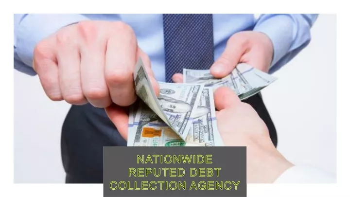 nationwide reputed debt collection agency