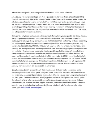 what makes betsuper the most safeguarded