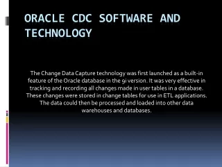 Oracle CDC Software and Technology