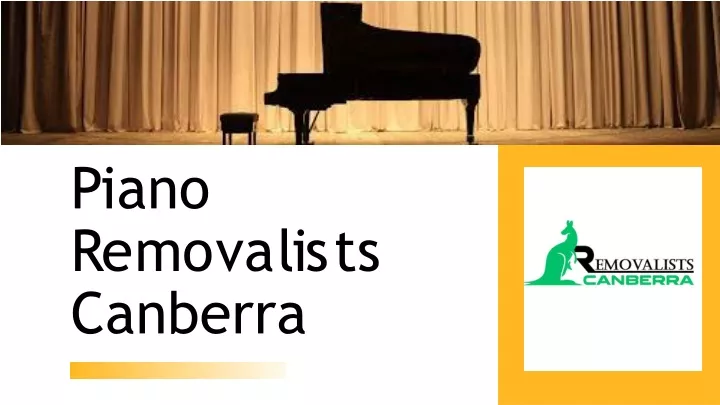 piano r e m o v a l i s t s canberra