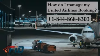 how do i manage my united airlines booking