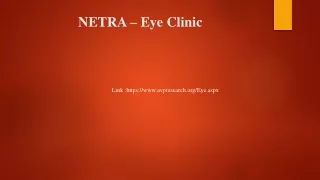 NETRA – Eye Clinic ppt