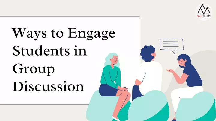 ways to engage students in group discussion