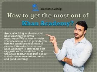 how to get the most out of khan academy