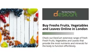 Buy Fresh Fruits, Vegetables and Leaves Online in London