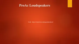 ProAc Loudspeakersppt