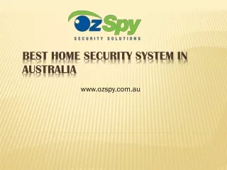 Best Home Security System in Australia - www.ozspy.com.au