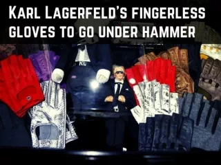 Karl Lagerfeld's fingerless gloves to go under hammer