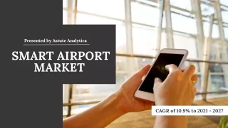 Smart Airport Market might just set new trends in the market