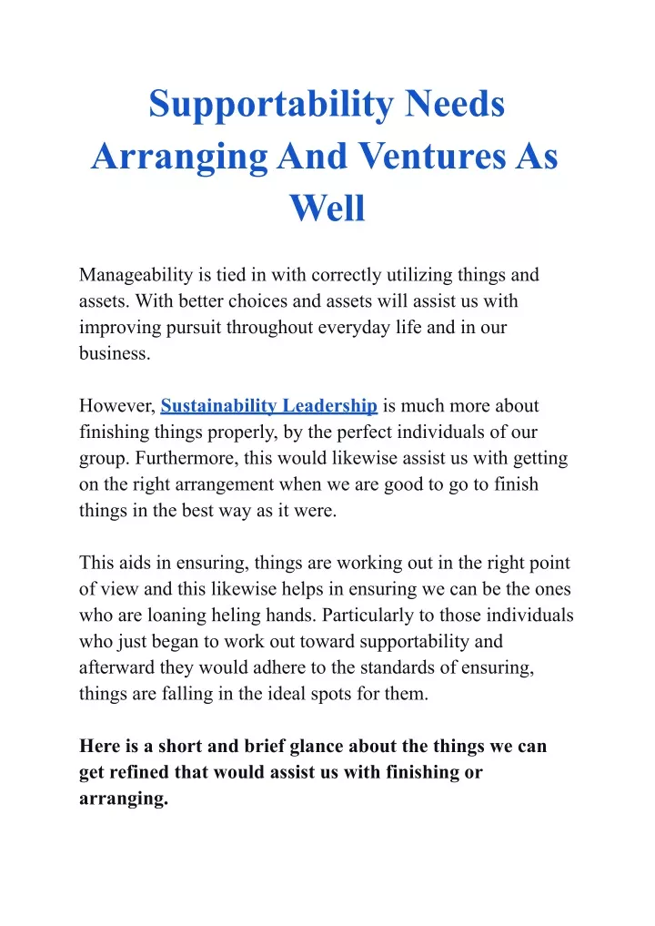 supportability needs arranging and ventures