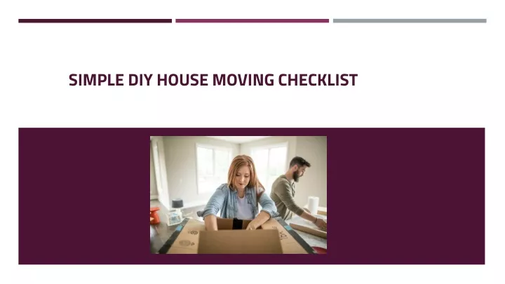 simple diy house moving checklist