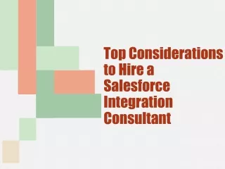 top considerations to hire a salesforce integration consultant
