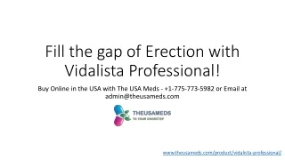 Most Effective Pill for ED| Buy Vidalista Professional for ED |The USA Meds|  1(