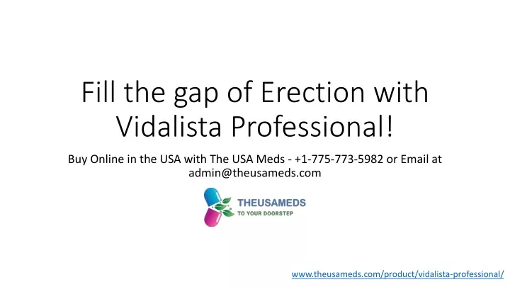 fill the gap of erection with vidalista professional