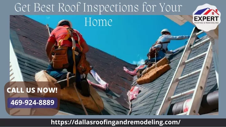 get best roof inspections for your home
