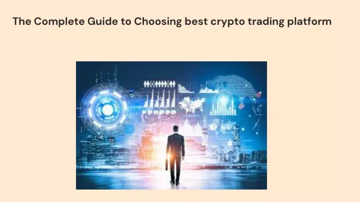 the complete guide to choosing best crypto