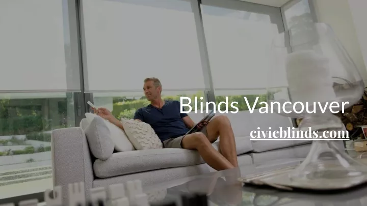 blinds vancouver civicblinds com