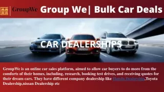 groupwe is an online car sales platform aimed