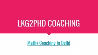 lkg2phd coaching