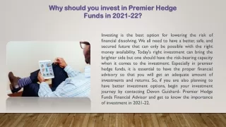 Why should you invest in Premier Hedge Funds in 2021-22?