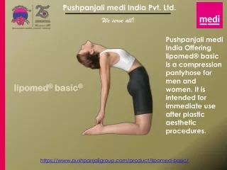 lipomed | basic compression garments | Pushpanjali medi India Pvt Ltd