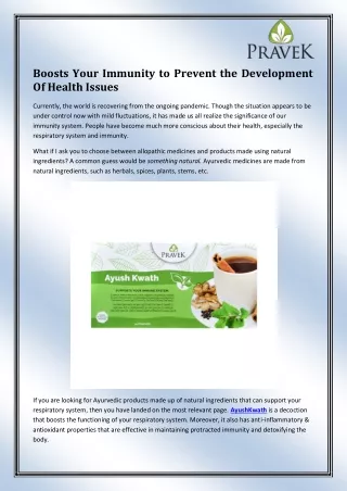 boosts your immunity to prevent the development