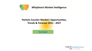 Particle counters market Opportunities, Trends & Forecast 2021 - 2027