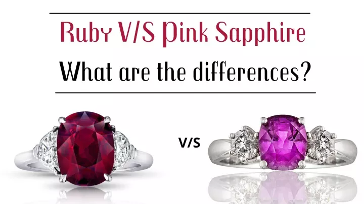 ruby v s pink sapphire what are the differences