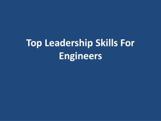 top leadership skills for engineers