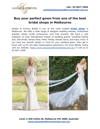 Buy your perfect gown from one of the best bridal shops in Melbourne