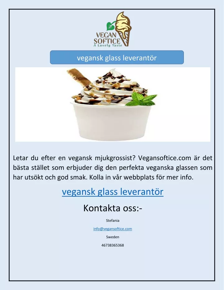 vegansk glass leverant r