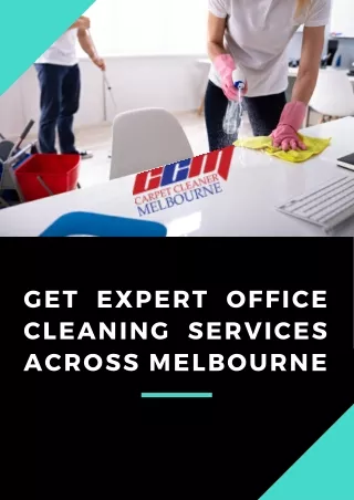 Get Expert Office Cleaning Services Across Melbourne