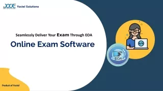Seamlessly Deliver Your Exam Through EOA - Online Exam Software