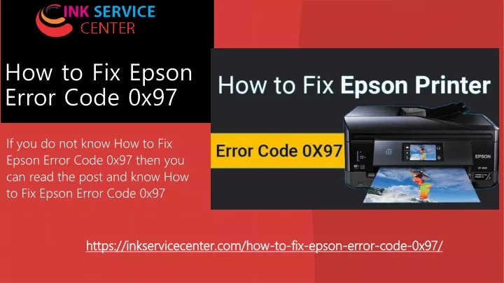 how to fix epson error code 0x97