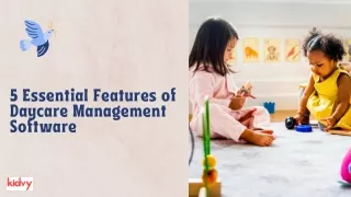 5 essential features of daycare management
