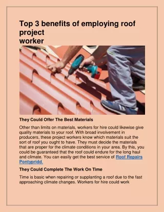 top 3 benefits of employing roof project worker