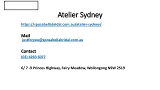Choose The Right Atelier When Getting Your Wedding Dress In Atelier Sydney!