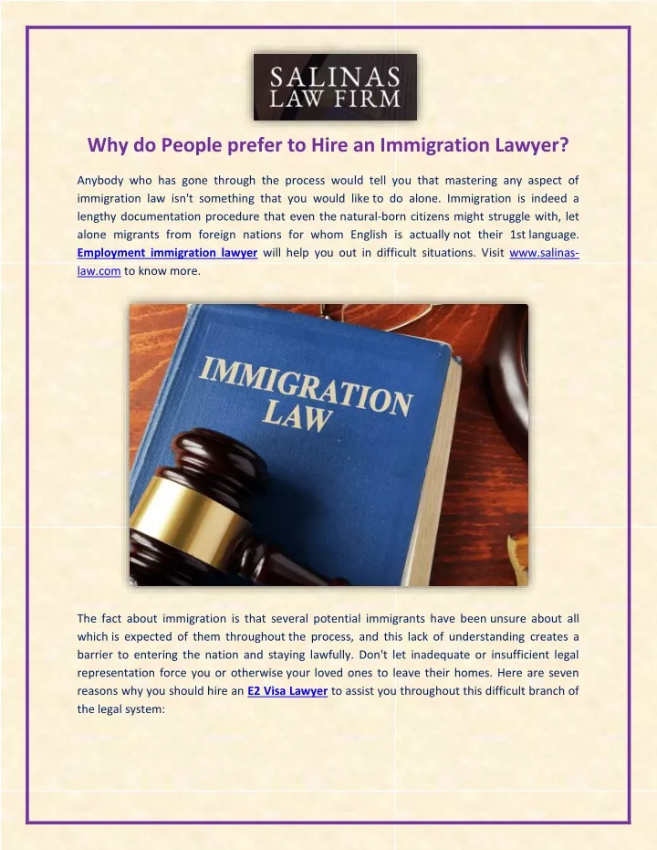 why do people prefer to hire an immigration lawyer