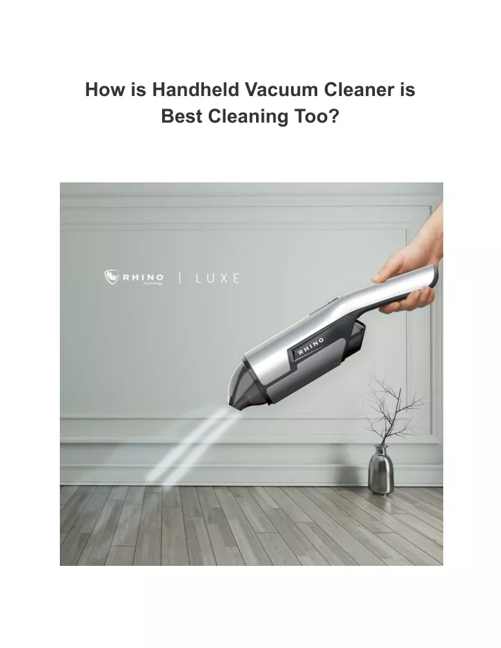 how is handheld vacuum cleaner is best cleaning