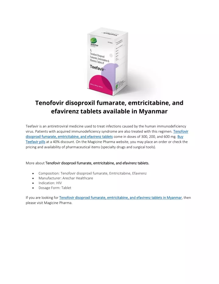teefavir is an antiretroviral medicine used