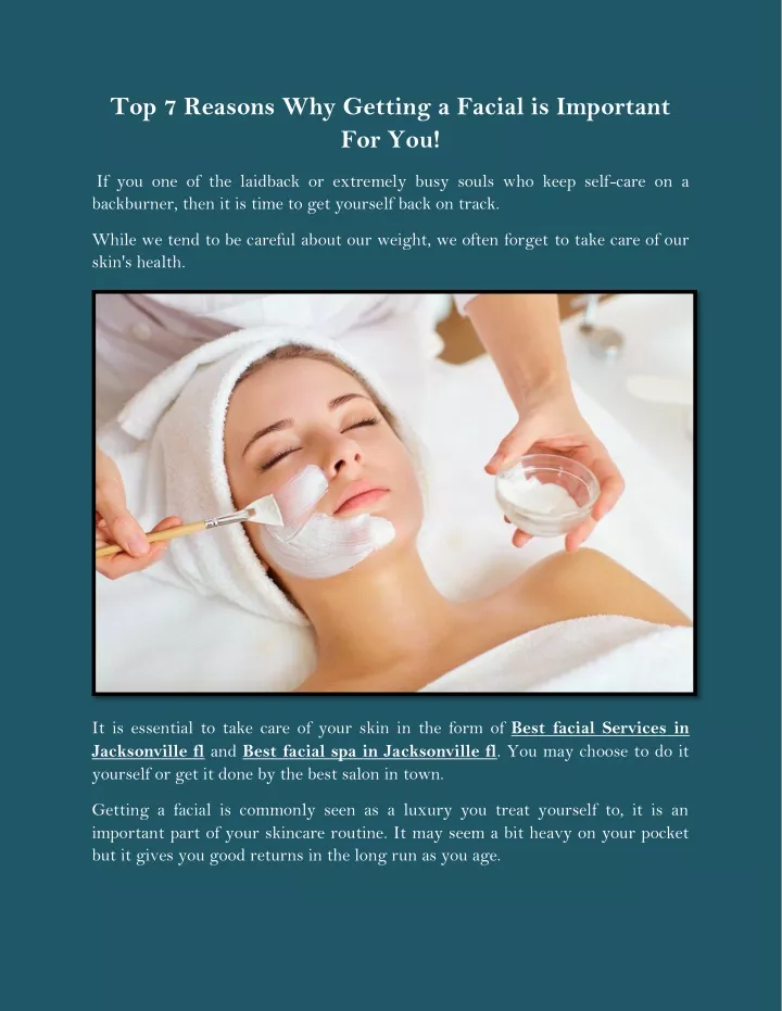 top 7 reasons why getting a facial is important