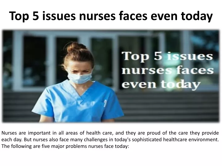 top 5 issues nurses faces even today