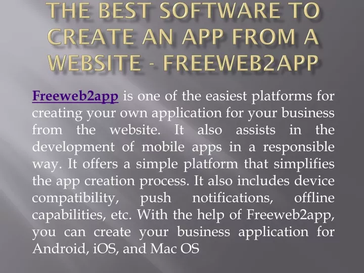 the best software to create an app from a website freeweb2app