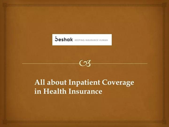 all about inpatient coverage in health insurance